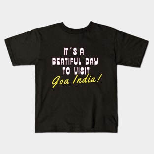 Goa India. White text. Gift ideas for the travel enthusiast. Kids T-Shirt